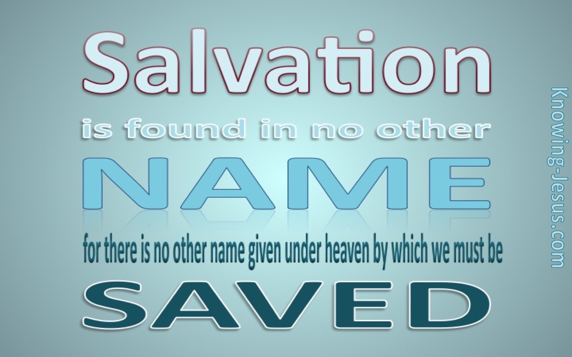 Acts 4:12 Salvation In No Other Name (blue)